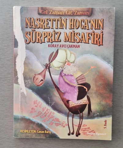 Nasrettin Hoca’nın Sürpriz Misafiri, Koray Avcı Çakman 