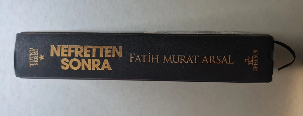 Nefretten Sonra - Ciltli, Fatih Murat Arsal