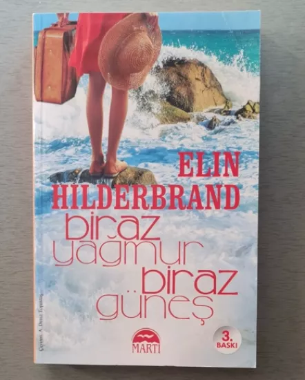 Biraz Yağmur Biraz Güneş - Elin Hilderbrand