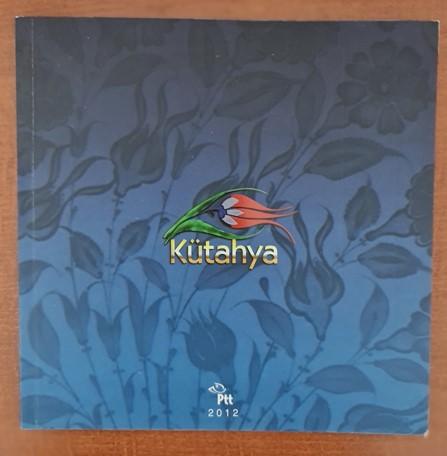 2012 KÜLTÜR VARLIKLARIMIZ KÜTAHYA KİTAPÇIK